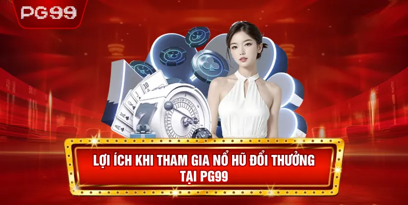 Lợi Ích Khi Tham Gia Trải Nghiệm